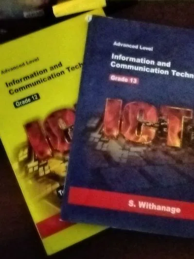 Advanced Level Information and Communication Technology Grade 12 and Grade 13, Students Guide: The whole syllabus of AL ICT