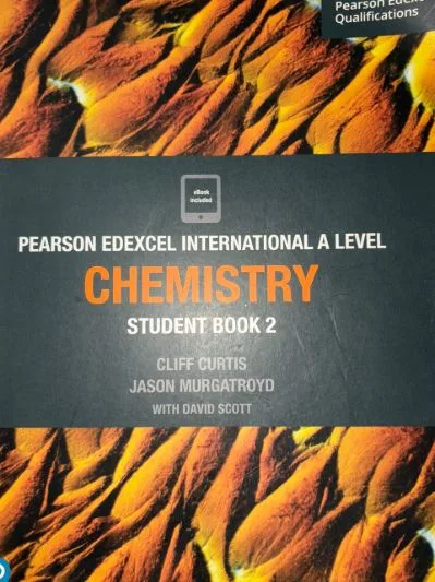 pearson edexcel international A level: chemistry student book 2