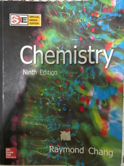 Chemistry by Chang: Ninth edition