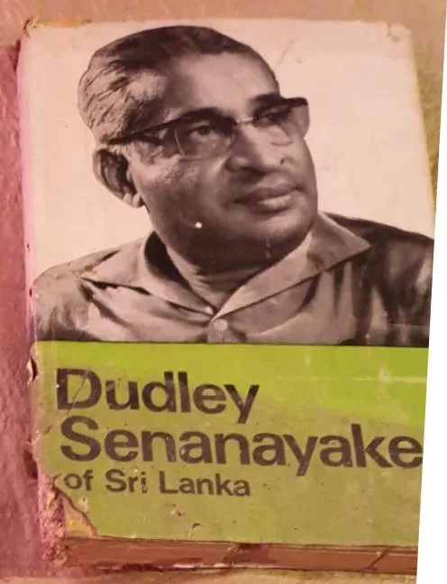 Dudley Senanayake of Sri Lanka: T.D.S.A Dissanayake Signed & Personally Presented